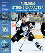 Building Strong Character with the Tampa Bay Lightning
