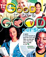 It's Good to be a Good Person