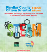 Pinellas County Citizen Scientist STEAM edition